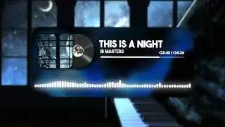 IB Masters - This is a night ( HARDSTYLE )