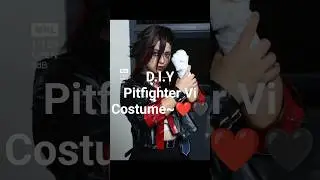 How we made my D.I.Y Pitfighter Vi Costume~❤️🖤