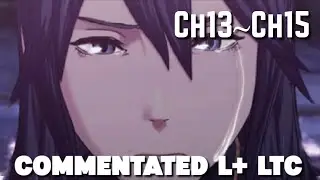 Fire Emblem Awakening: Lunatic+ Chapters 13, 14, 15 and Paralogue 12 in 1, 1, 2 and 1 turn each