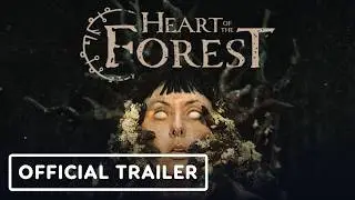 Heart of the Forest - Official Launch Trailer