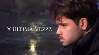 ARKIZO - X ÚLTIMA VEZZZ (Video Oficial)
