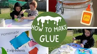 How to make GLUE - An easy recipe for kids - Learning is fun!
