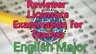 2022 REVIEWER for ENGLISH MAJOR for LET TAKERS