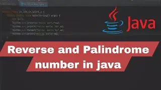 How to reverse a number | Check if a number is Palindrome or not #java #Programming #PlacementCourse