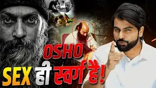 The Truth Behind Osho&rsquo;s Sex Philosophy | Real Meaning of Spiritual Sexuality | Osho Birthday Special