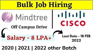 Mindtree | Cisco Off Campus Drive 2022 | 2021 | 2020 Batch - Salary 8LPA+ | Recruitment 2022