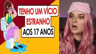 TENHO UM VÍCIO QUE NUNCA CONTEI PRA NINGUÉM!
