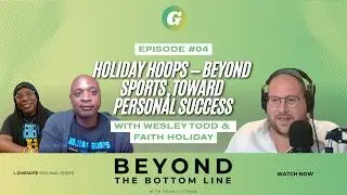 Episode 6: Holiday Hoops &mdash; Beyond Sports, Toward Personal Success