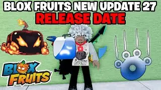 New Blox Fruits Update 27 Trailer Release Date! Rumble & Pain Rework Update Blox Fruits