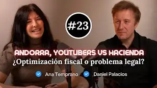 Creadores de contenido, Andorra y Hacienda: &iquest;qu&eacute; est&aacute; pasando realmente?