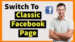 How To Switch Back To Classic Facebook Page 2025 (2 Simple WAYS) | Missing Classic Facebook Page