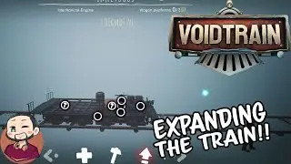 Adding New Platforms to the Train!! | Let's Play - VoidTrain S1 E4