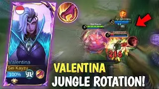 Will Valentina Still Works as Jungler? Valentina Jungle Gameplay - Mobile Legends