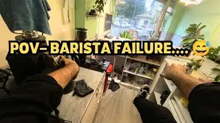 POV-barista workflow | Barista fail compilation