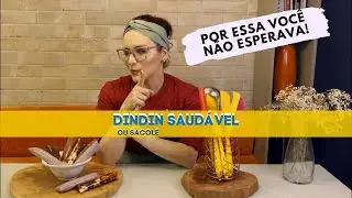 Dindin Proteico Saudável (Sacolé, geladinho, chup chup)