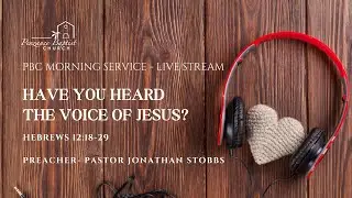 Penzance Baptist - Sunday Morning Service - 30/11/25 - Pastor Jonathan Stobbs