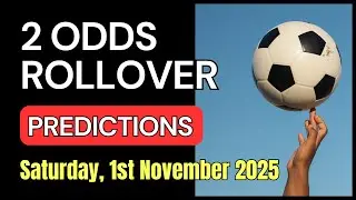 2 ODDS ROLLOVER, Football Betting Tips | 2 ODDS Daily Tips | 1st November 2025