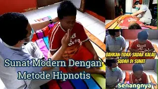 Khitanan/Sunat Modern Dengan Metode Hipnotis