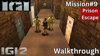 IGI-2 Covert Strike Mission #9 Prison Escape gameplay Walkthrough HD