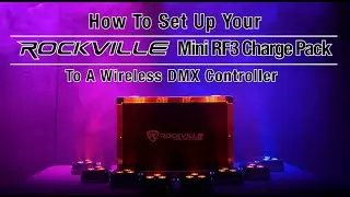 How To Set Up Wireless DMX on Rockville MINI RF3 CHARGE PACKAGE (8) Battery DJ PAR Up Wash Lights