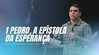 1 PEDRO, A EPÍSTOLA DA ESPERANÇA | Pr. Yuri Norat