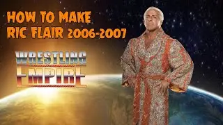 Wrestling Empire: How To Make RA Era Ric Flair 