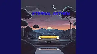Eternal Anthem