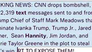 2319 MARK MEADOWS TREASON TEXTS RELEASED!   HD 1080p