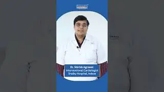 Warning signs of a Heart Attack | Shalby Hospital Indore | Dr. Shirish Agrawal