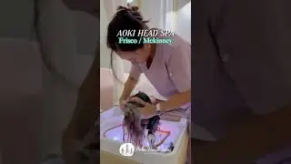 Full Head Spa & Scalp Detox ASMR | Aoki Head Spa & Skin #dallas #frisco #kbeauty #plano  #skincare