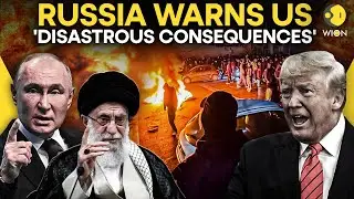 Russia Condemns US Strike Threats on Iran, Warns Against Military Escalation | WION Originals