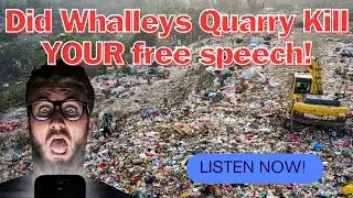 Walleys Quarry Attack on Free Speech