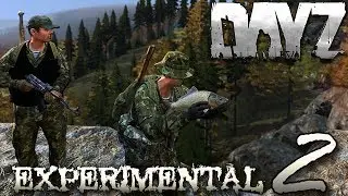 ☠ DayZ Experimental ➧  New World Explorers ➧ Ep.➋