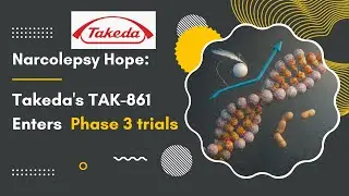 Narcolepsy Hope: Takeda's TAK-861 Enters Phase 3 Trials!