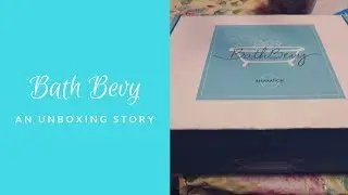 Bath Bevy Subscription Box Review