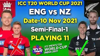 ICC T20 World Cup 2021 | England VS New Zealand Playing 11 | ENG vs NZ Semi Final Playing 11