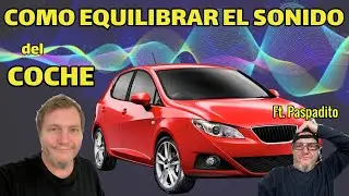 Como Ecualizar el Audio en el Auto | Aprender a Escuchar | Instaler