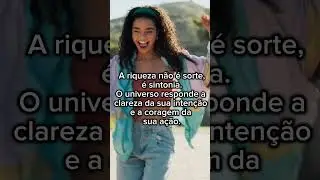 A riqueza n&atilde;o &eacute; sorte, &eacute; sintonia. #empoderamiento #belleza #poderfemenino
