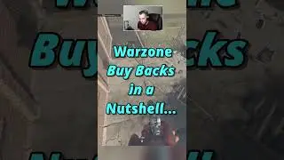Warzone Buy Backs in a Nutshell... #Shorts
