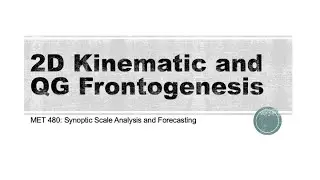 2D Kinematic and QG Frontogenesis