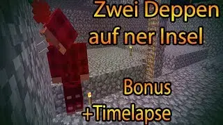 Mobfarm Bonusfolge +Timelapse | Zwei Deppen auf ner Insel | MinersWon feat. ExtremcrafterYT