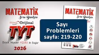 Sayı Problemleri SAYFA: 219-220 Mikro Orijinal TYT Matematik Soru Çözümleri #yks2026 #mikroorijinal