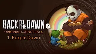 Back To The Dawn Original Soundtrack - Purple Dawn
