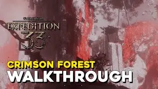 Expedition 33 Crimson Forest Walkthrough (Chromatic Gold Chevaliere Boss Fight)