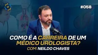 NEILDO CHAVES - Podcast B&uacute;ssola Profissional #058