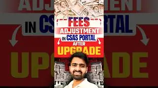 Fees Adjustment in CSAS Portal after Upgradation!! 🤩 #delhiuniversity #shortsfeed