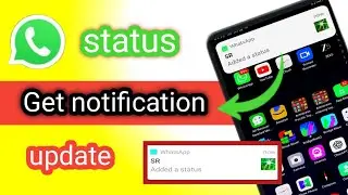 WhatsApp status notification enable pannuvathu eppadi/how to get whatsapp status notification tamil