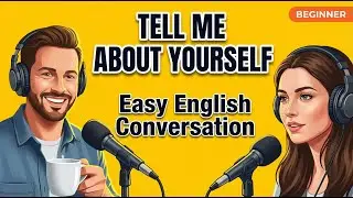 Talk About Your Daily Routine in English | Beginner English Podcast