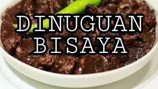 HOW TO COOK DINUGUAN BISAYA