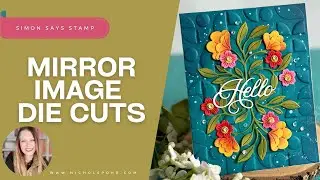CREATE a STUNNING Mirror Image Die Cut Floral Bouquet Card!